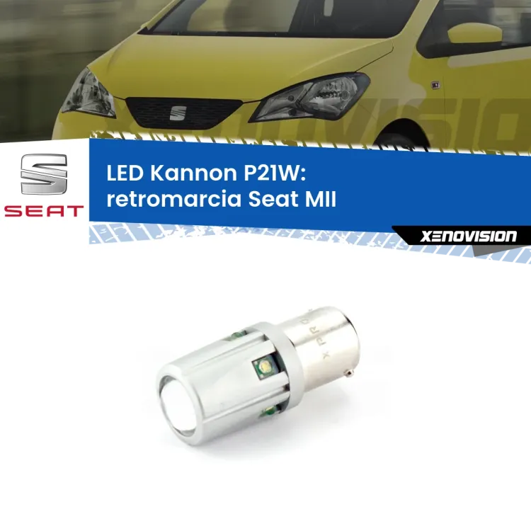 <strong>LED per Retromarcia Seat MII  2011 - 2021.</strong>Lampadina P21W con una poderosa illuminazione frontale rafforzata da 5 potenti chip laterali.