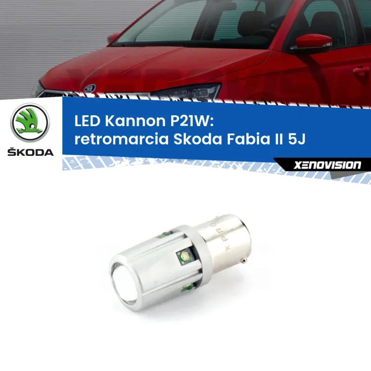 <strong>LED per Retromarcia Skoda Fabia II 5J 2006 - 2014.</strong>Lampadina P21W con una poderosa illuminazione frontale rafforzata da 5 potenti chip laterali.