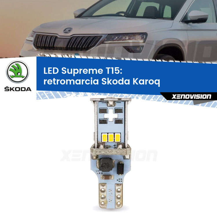 <strong>LED retromarcia per Skoda Karoq</strong>  2017 in poi. 15 Chip CREE 3535, sviluppa un'incredibile potenza. Qualità Massima. Oltre 6W reali di pura potenza.