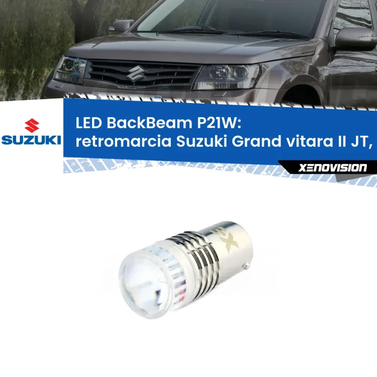 <strong>Retromarcia LED per Suzuki Grand vitara II</strong> JT, TE, TD 2009 - 2015. Lampada <strong>P21W</strong> canbus. Illumina a giorno con questo straordinario cannone LED a luminosità estrema.