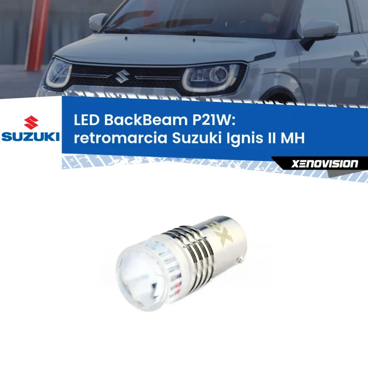 <strong>Retromarcia LED per Suzuki Ignis II</strong> MH 2003 - 2008. Lampada <strong>P21W</strong> canbus. Illumina a giorno con questo straordinario cannone LED a luminosità estrema.