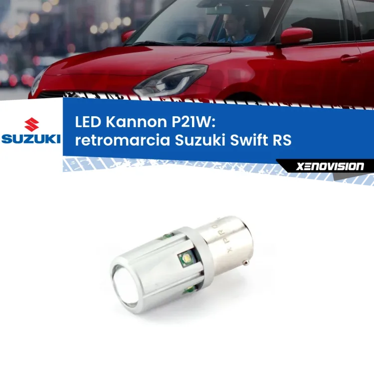 <strong>LED per Retromarcia Suzuki Swift RS 2005 - 2010.</strong>Lampadina P21W con una poderosa illuminazione frontale rafforzata da 5 potenti chip laterali.