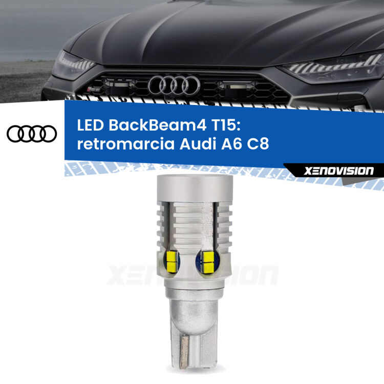 <strong>Retromarcia LED per Audi A6</strong> C8 2018 in poi. Lampada <strong>T15</strong> canbus modello BackBeam4.