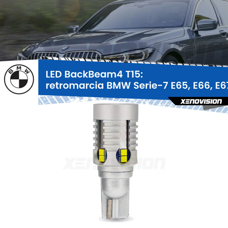 <strong>Retromarcia LED per BMW Serie-7</strong> E65, E66, E67 2001 - 2008. Lampada <strong>T15</strong> canbus modello BackBeam4.