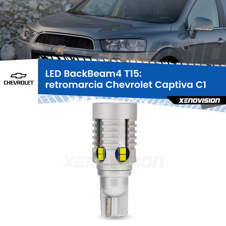 <strong>Retromarcia LED per Chevrolet Captiva</strong> C1 2006 - 2018. Lampada <strong>T15</strong> canbus modello BackBeam4.