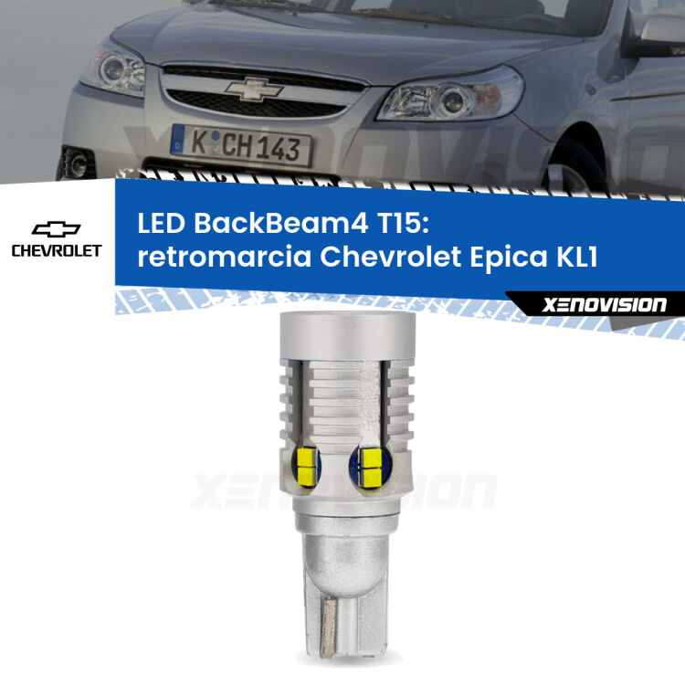 <strong>Retromarcia LED per Chevrolet Epica</strong> KL1 2005 - 2011. Lampada <strong>T15</strong> canbus modello BackBeam4.