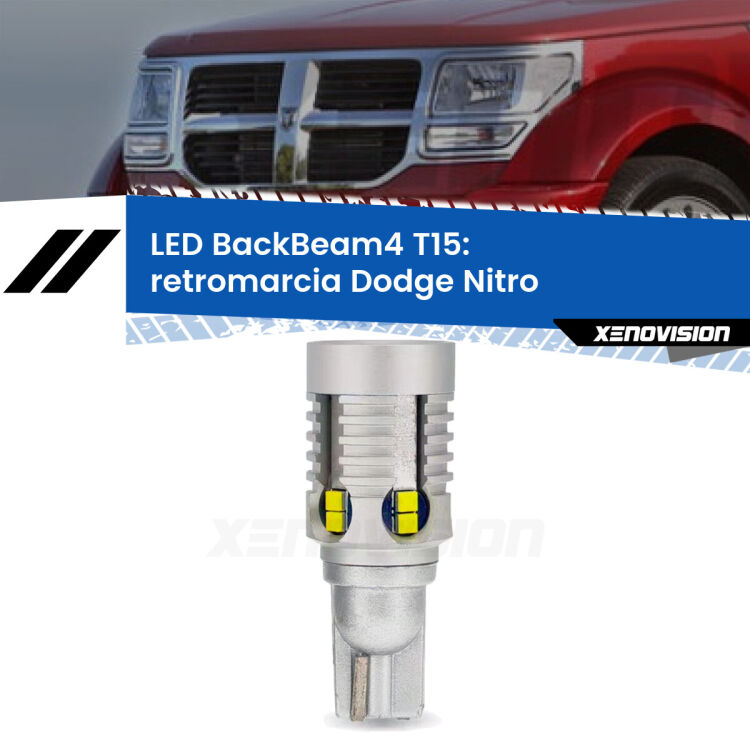 <strong>Retromarcia LED per Dodge Nitro</strong>  2006 - 2012. Lampada <strong>T15</strong> canbus modello BackBeam4.