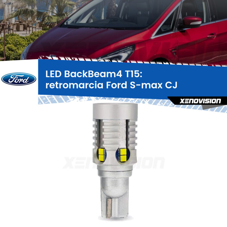 <strong>Retromarcia LED per Ford S-max</strong> CJ 2015 - 2018. Lampada <strong>T15</strong> canbus modello BackBeam4.