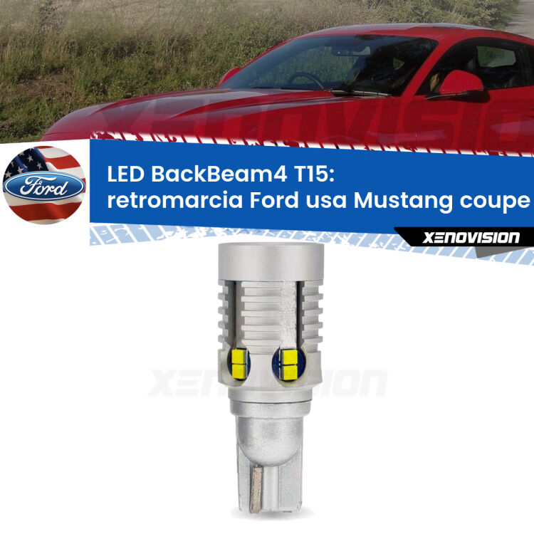 <strong>Retromarcia LED per Ford usa Mustang coupe</strong>  2014 in poi. Lampada <strong>T15</strong> canbus modello BackBeam4.