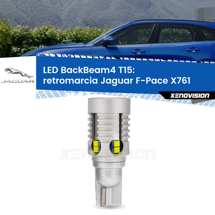 <strong>Retromarcia LED per Jaguar F-Pace</strong> X761 2015 in poi. Lampada <strong>T15</strong> canbus modello BackBeam4.