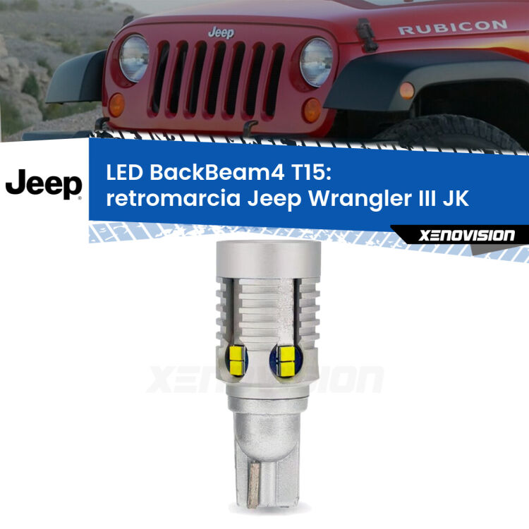 <strong>Retromarcia LED per Jeep Wrangler III</strong> JK 2006 - 2016. Lampada <strong>T15</strong> canbus modello BackBeam4.