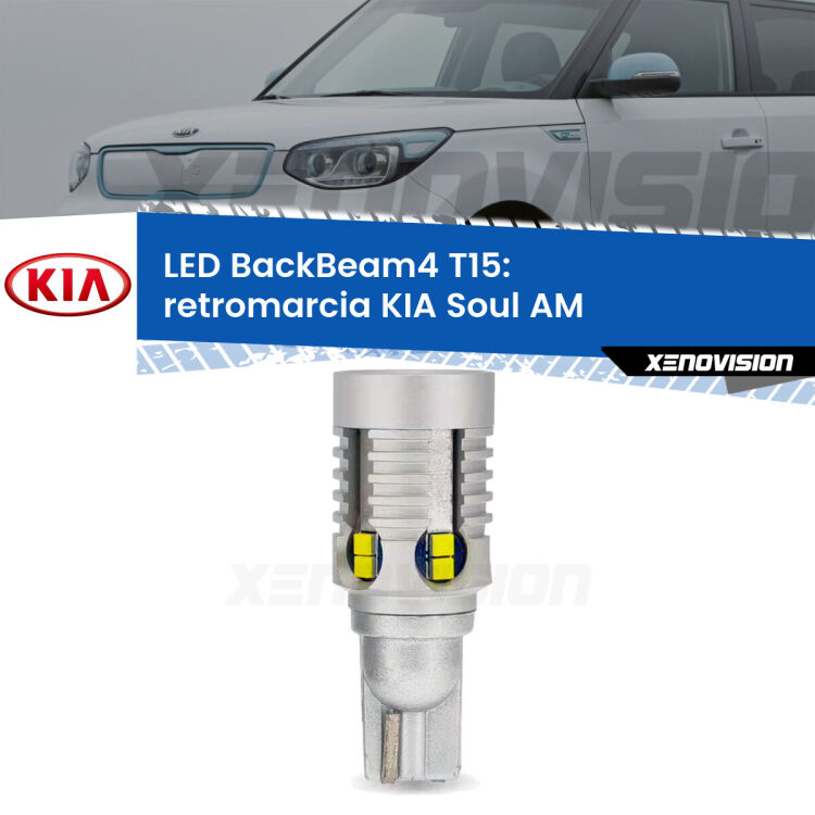 <strong>Retromarcia LED per KIA Soul</strong> AM 2009 - 2014. Lampada <strong>T15</strong> canbus modello BackBeam4.