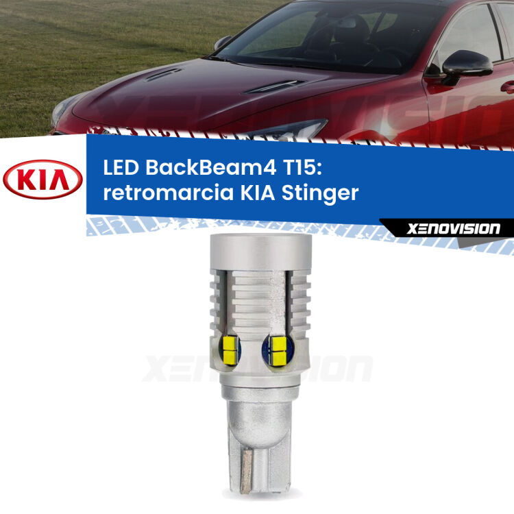 <strong>Retromarcia LED per KIA Stinger</strong>  2017 in poi. Lampada <strong>T15</strong> canbus modello BackBeam4.