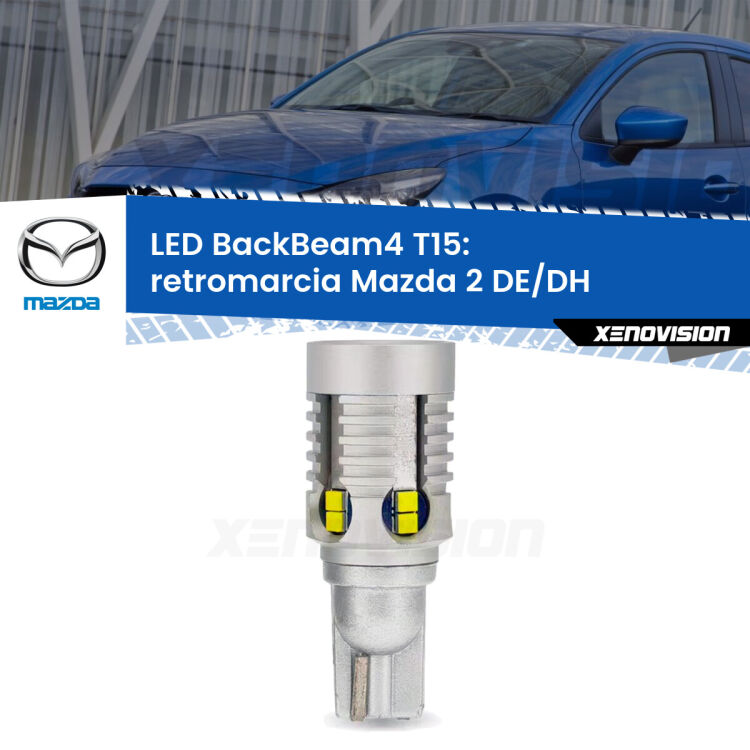 <strong>Retromarcia LED per Mazda 2</strong> DE/DH 2007 - 2015. Lampada <strong>T15</strong> canbus modello BackBeam4.