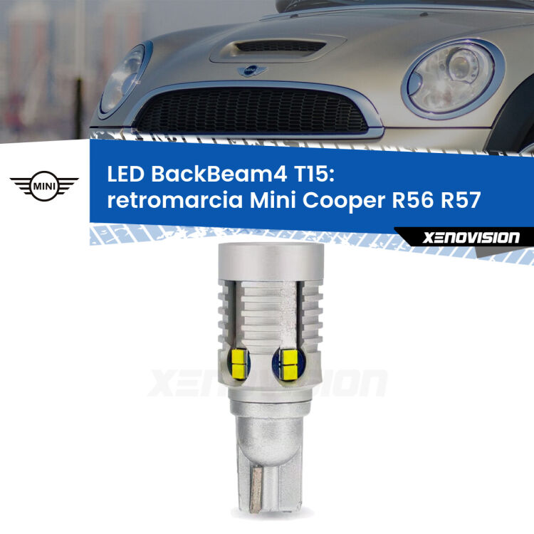 <strong>Retromarcia LED per Mini Cooper</strong> R56 R57 2011 - 2013. Lampada <strong>T15</strong> canbus modello BackBeam4.