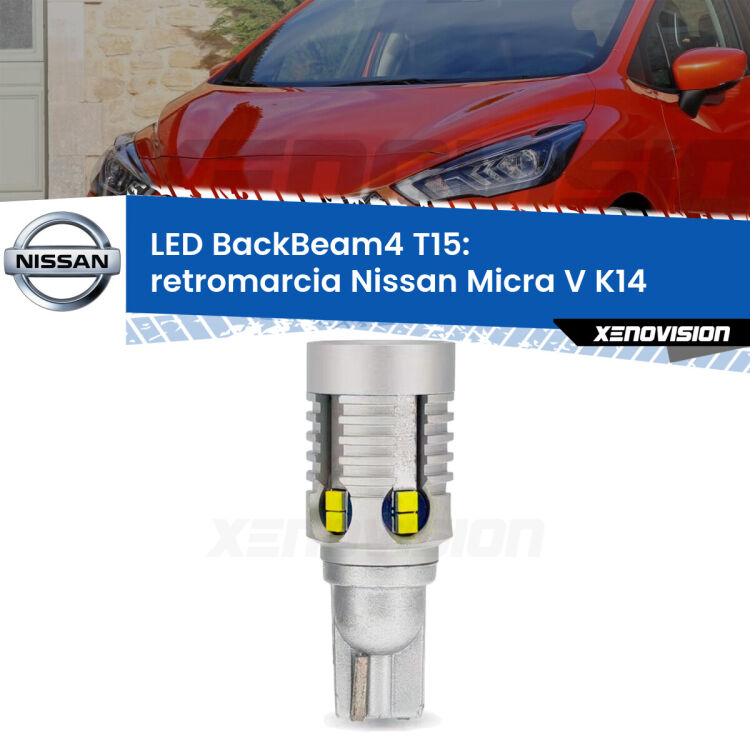 <strong>Retromarcia LED per Nissan Micra V</strong> K14 2016 in poi. Lampada <strong>T15</strong> canbus modello BackBeam4.