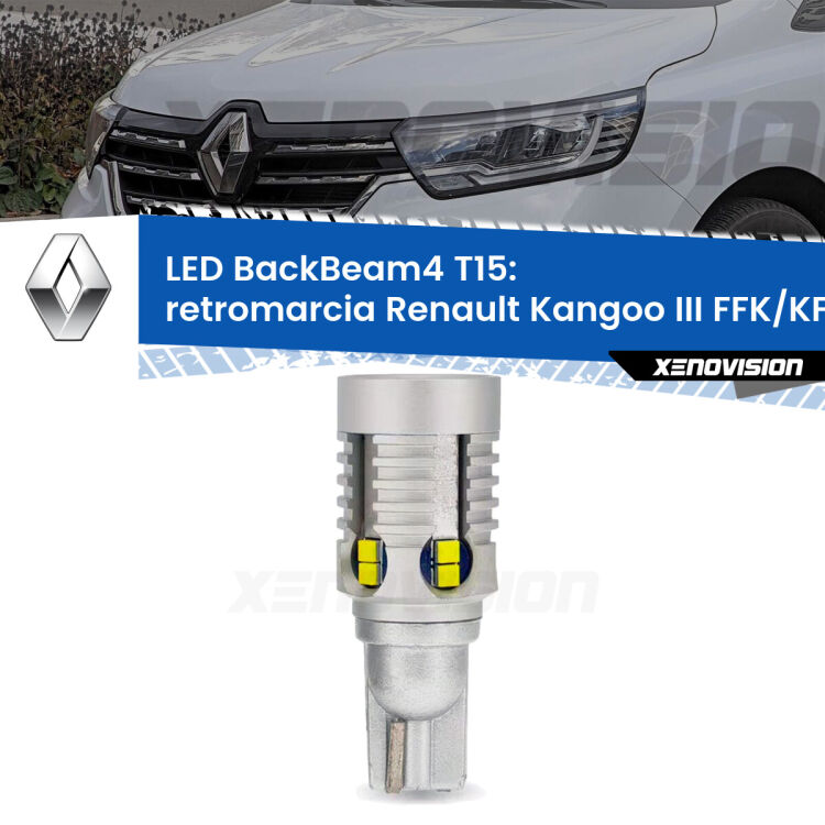 <strong>Retromarcia LED per Renault Kangoo III</strong> FFK/KFK 2021 in poi. Lampada <strong>T15</strong> canbus modello BackBeam4.