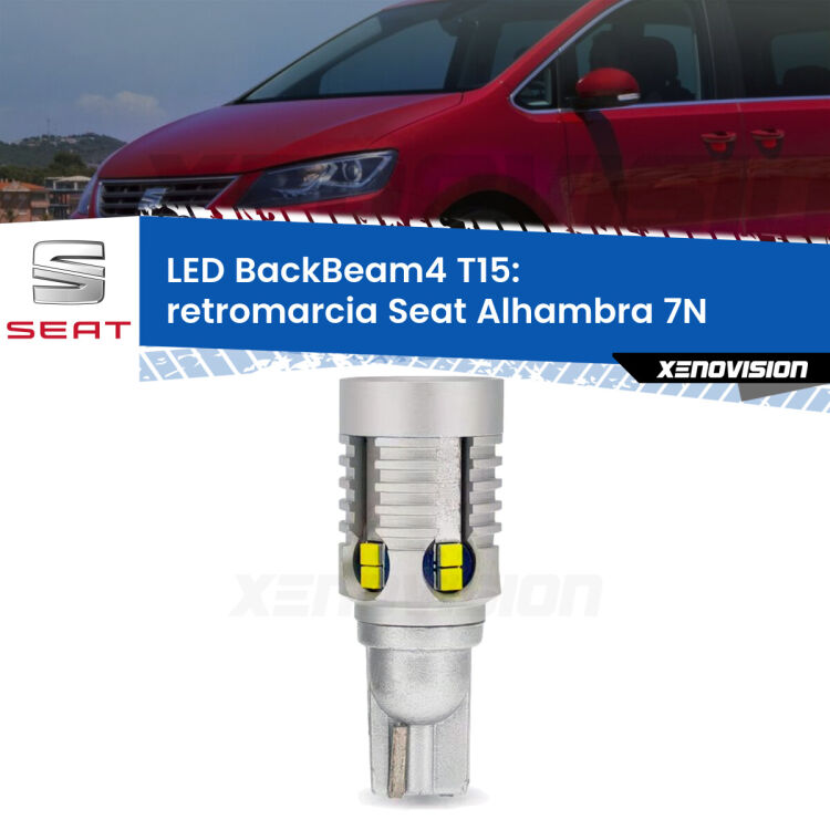 <strong>Retromarcia LED per Seat Alhambra</strong> 7N 2010 in poi. Lampada <strong>T15</strong> canbus modello BackBeam4.