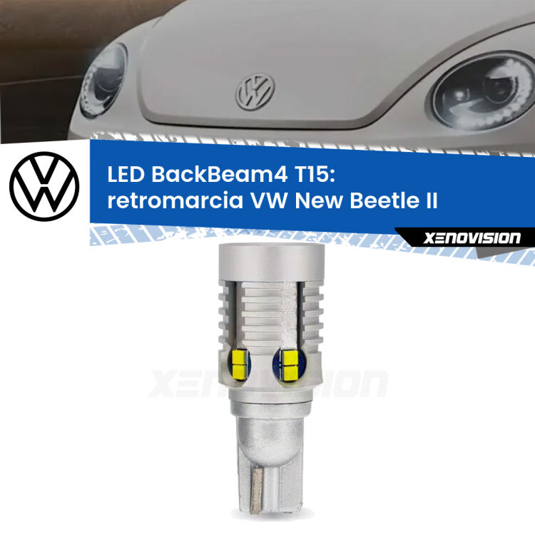 <strong>Retromarcia LED per VW New Beetle</strong> II 2011 - 2019. Lampada <strong>T15</strong> canbus modello BackBeam4.