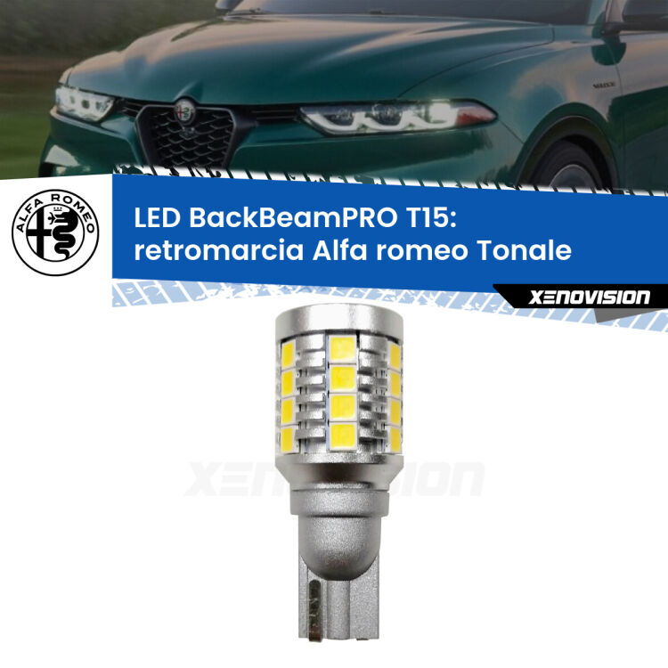 <strong>Luce retromarcia LED per Alfa romeo Tonale</strong>  2022 in poi. Una lampadina <b>T15</b> esageratamente spinta: 15W di potenza, 20 volte più luce delle originali.