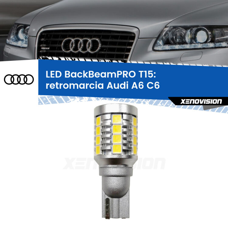 <strong>Luce retromarcia LED per Audi A6</strong> C6 2009 - 2011. Una lampadina <b>T15</b> esageratamente spinta: 15W di potenza, 20 volte più luce delle originali.