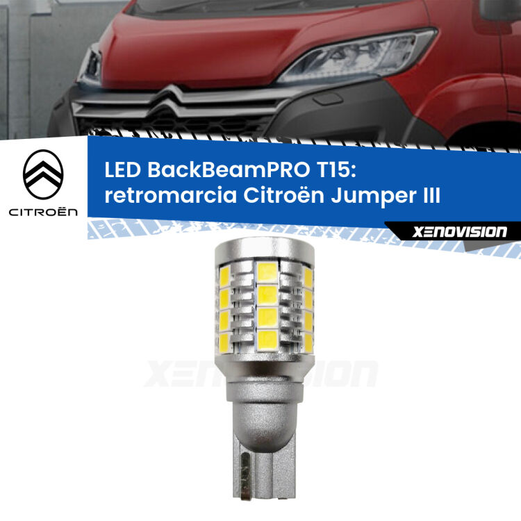 <strong>Luce retromarcia LED per Citroën Jumper</strong> III in poi. Lampadina <b>T15</b> esageratamente spinta: 15W di potenza, 20 volte più luce delle originali.