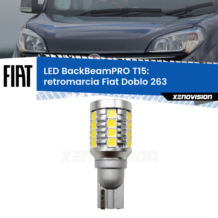 <strong>Luce retromarcia LED per Fiat Doblo</strong> 263 2010 - 2014. Una lampadina <b>T15</b> esageratamente spinta: 15W di potenza, 20 volte più luce delle originali.