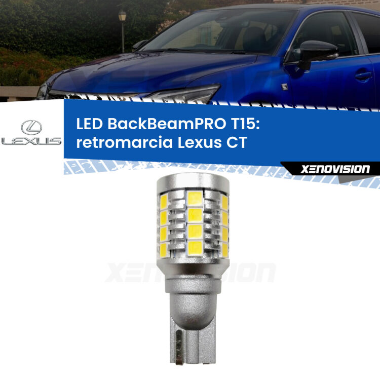 <strong>Luce retromarcia LED per Lexus CT</strong>  2010 in poi. Una lampadina <b>T15</b> esageratamente spinta: 15W di potenza, 20 volte più luce delle originali.