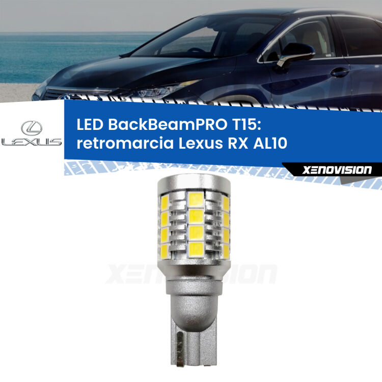 <strong>Luce retromarcia LED per Lexus RX</strong> AL10 2008 - 2015. Una lampadina <b>T15</b> esageratamente spinta: 15W di potenza, 20 volte più luce delle originali.