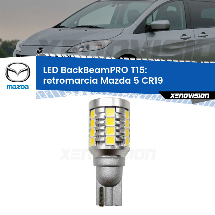 <strong>Luce retromarcia LED per Mazda 5</strong> CR19 2005 - 2010. Una lampadina <b>T15</b> esageratamente spinta: 15W di potenza, 20 volte più luce delle originali.