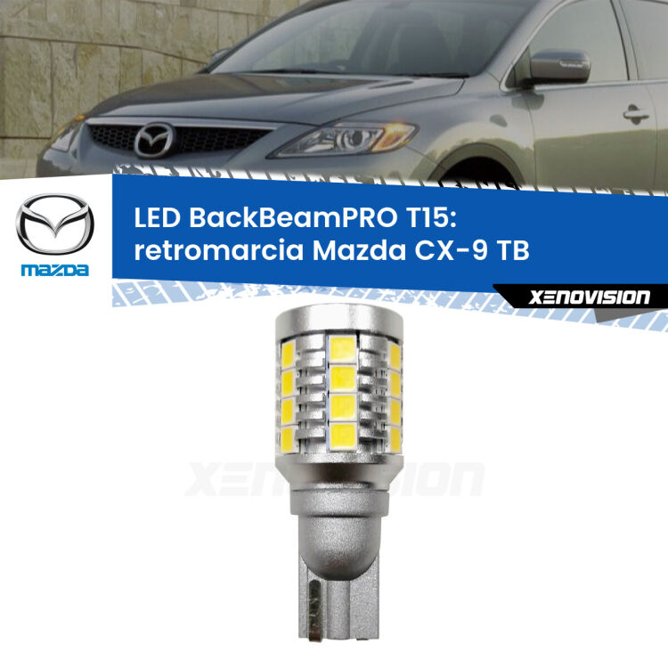 <strong>Luce retromarcia LED per Mazda CX-9</strong> TB 2012 - 2015. Una lampadina <b>T15</b> esageratamente spinta: 15W di potenza, 20 volte più luce delle originali.