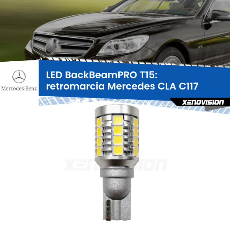 <strong>Luce retromarcia LED per Mercedes CLA</strong> C117 2012 - 2019. Una lampadina <b>T15</b> esageratamente spinta: 15W di potenza, 20 volte più luce delle originali.