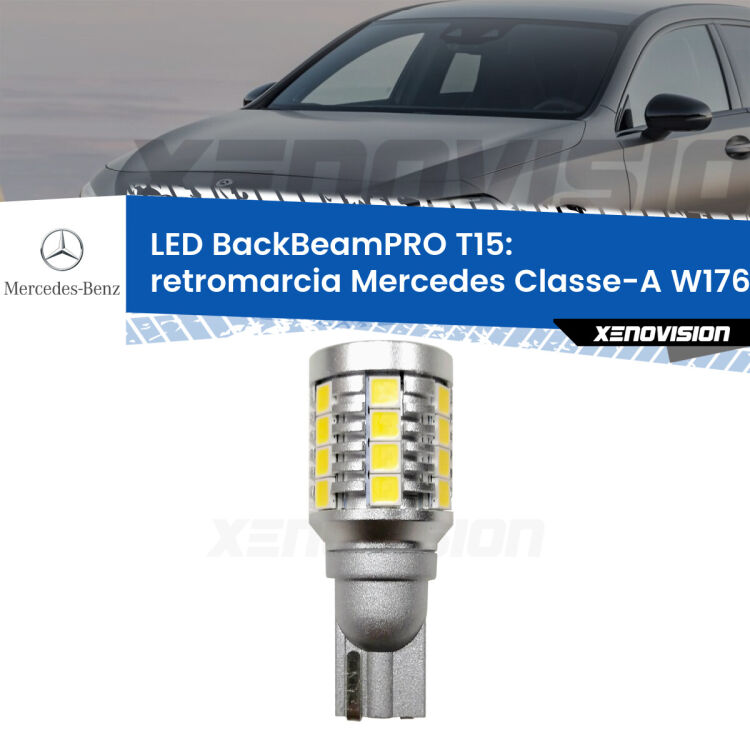 <strong>Luce retromarcia LED per Mercedes Classe-A</strong> W176 2012 - 2016. Una lampadina <b>T15</b> esageratamente spinta: 15W di potenza, 20 volte più luce delle originali.