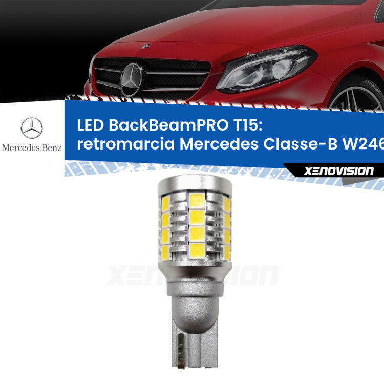 <strong>Luce retromarcia LED per Mercedes Classe-B</strong> W246, W242 2011 - 2018. Una lampadina <b>T15</b> esageratamente spinta: 15W di potenza, 20 volte più luce delle originali.