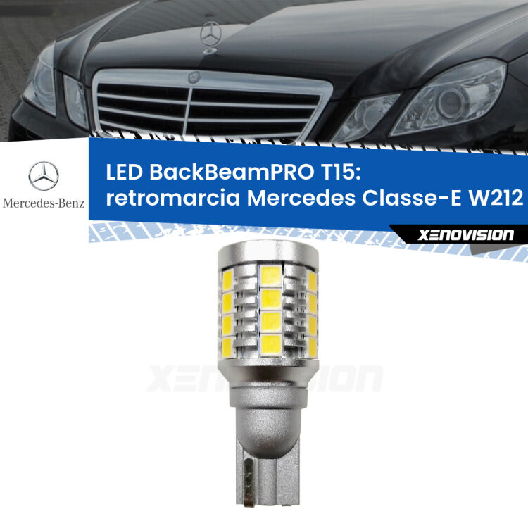 <strong>Luce retromarcia LED per Mercedes Classe-E</strong> W212 2009 - 2016. Una lampadina <b>T15</b> esageratamente spinta: 15W di potenza, 20 volte più luce delle originali.