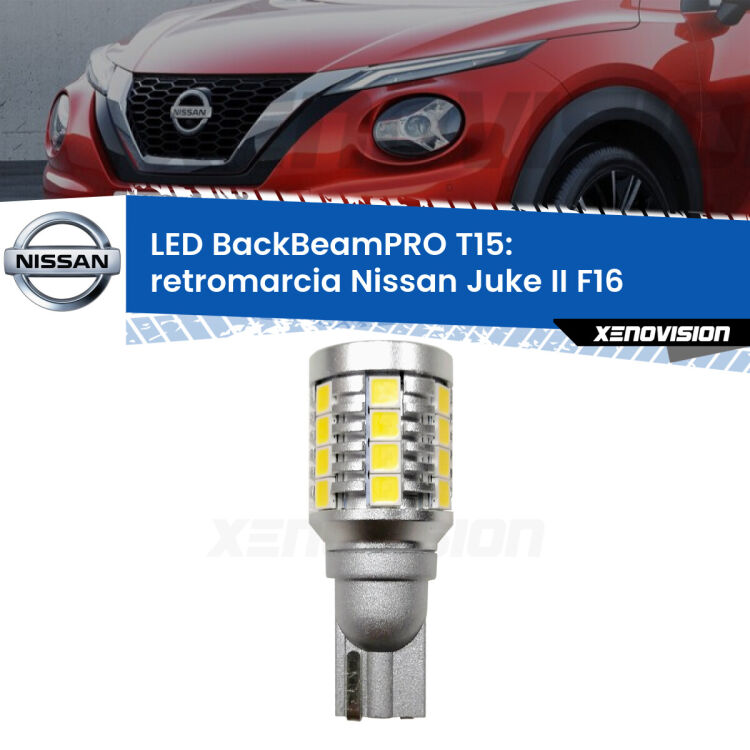 <strong>Luce retromarcia LED per Nissan Juke II</strong> F16 2019 in poi. Una lampadina <b>T15</b> esageratamente spinta: 15W di potenza, 20 volte più luce delle originali.