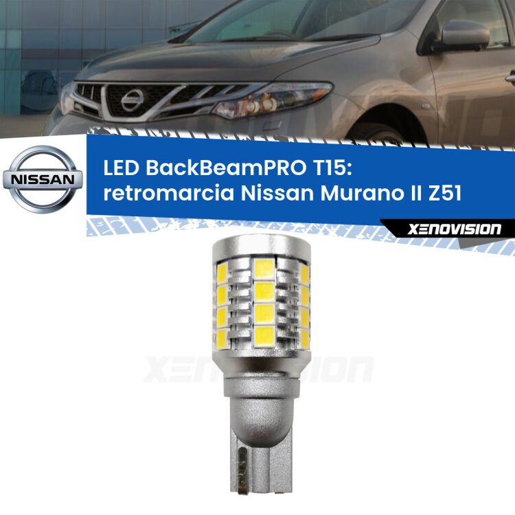 <strong>Luce retromarcia LED per Nissan Murano II</strong> Z51 2007 - 2014. Una lampadina <b>T15</b> esageratamente spinta: 15W di potenza, 20 volte più luce delle originali.