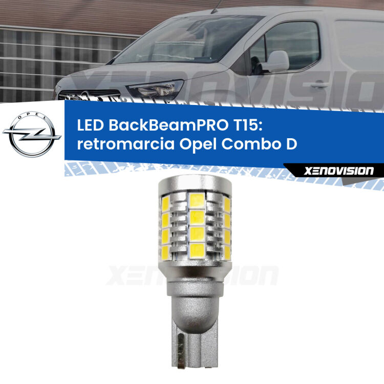 <strong>Luce retromarcia LED per Opel Combo D</strong>  2012 - 2018. Una lampadina <b>T15</b> esageratamente spinta: 15W di potenza, 20 volte più luce delle originali.