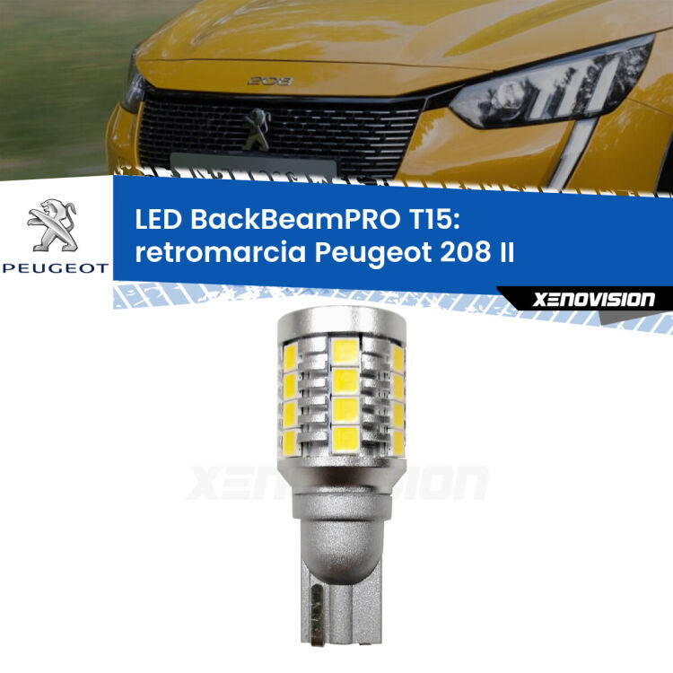 <strong>Luce retromarcia LED per Peugeot 208</strong> II 2019 in poi. Lampadina <b>T15</b> esageratamente spinta: 15W di potenza, 20 volte più luce delle originali.