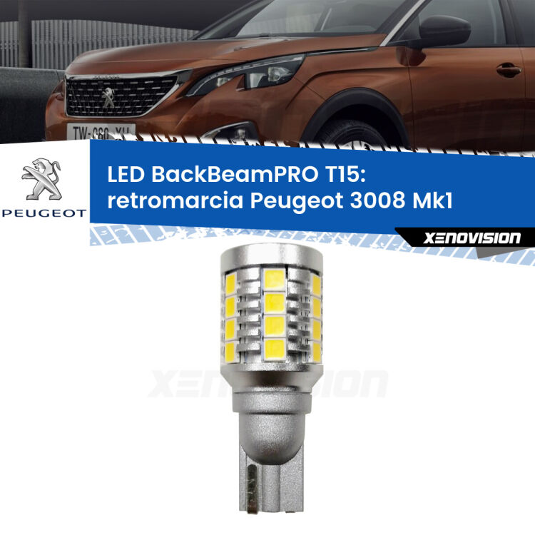 <strong>Luce retromarcia LED per Peugeot 3008</strong> Mk1 restyling. Una lampadina <b>T15</b> esageratamente spinta: 15W di potenza, 20 volte più luce delle originali.