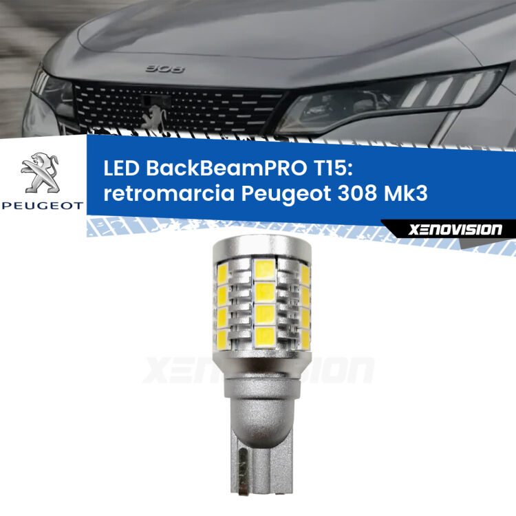 <strong>Luce retromarcia LED per Peugeot 308</strong> Mk3 2020 in poi. Una lampadina <b>T15</b> esageratamente spinta: 15W di potenza, 20 volte più luce delle originali.