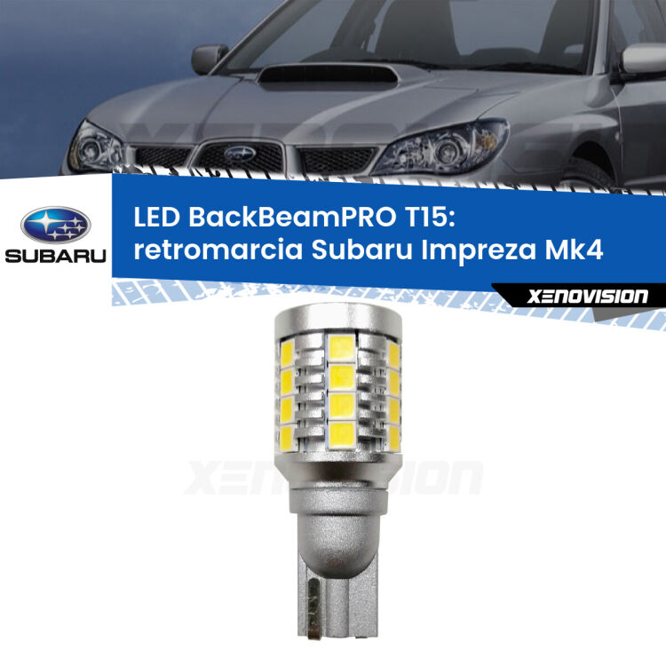 <strong>Luce retromarcia LED per Subaru Impreza</strong> Mk4 2011 - 2015. Una lampadina <b>T15</b> esageratamente spinta: 15W di potenza, 20 volte più luce delle originali.