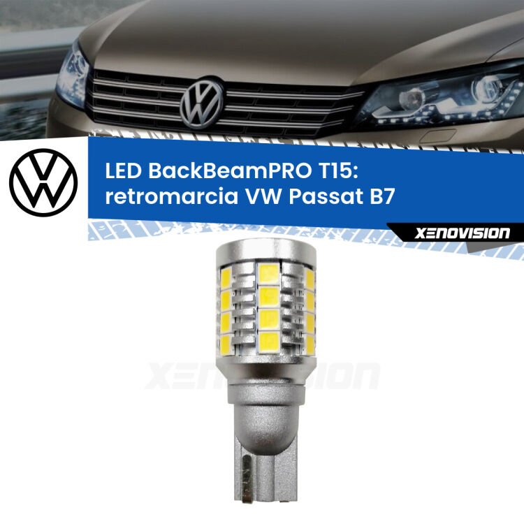 <strong>Luce retromarcia LED per VW Passat</strong> B7 2010 - 2014. Una lampadina <b>T15</b> esageratamente spinta: 15W di potenza, 20 volte più luce delle originali.