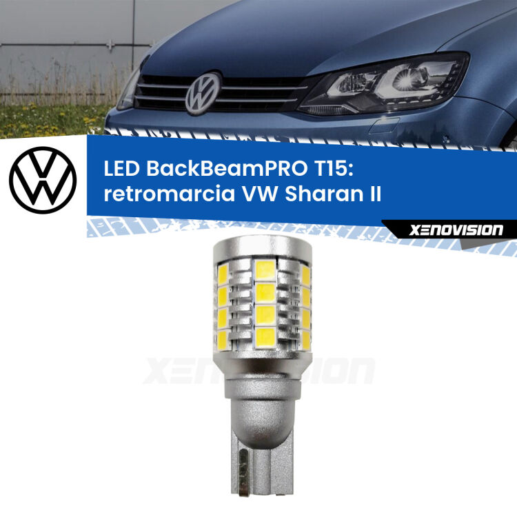 <strong>Luce retromarcia LED per VW Sharan</strong> II 2010 - 2019. Lampadina <b>T15</b> esageratamente spinta: 15W di potenza, 20 volte più luce delle originali.