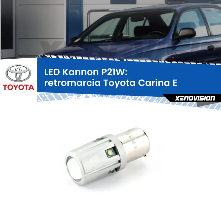 <strong>LED per Retromarcia Toyota Carina E  1992 - 1997.</strong>Lampadina P21W con una poderosa illuminazione frontale rafforzata da 5 potenti chip laterali.