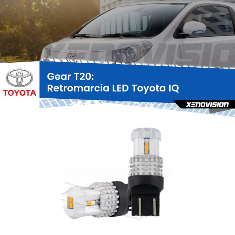 <strong>LED T20 </strong><strong>retromarcia</strong> <strong>Toyota</strong> <strong>IQ </strong> 2009 - 2015. Coppia LED effetto Stealth, ottima resa in ogni direzione, Qualità Massima.