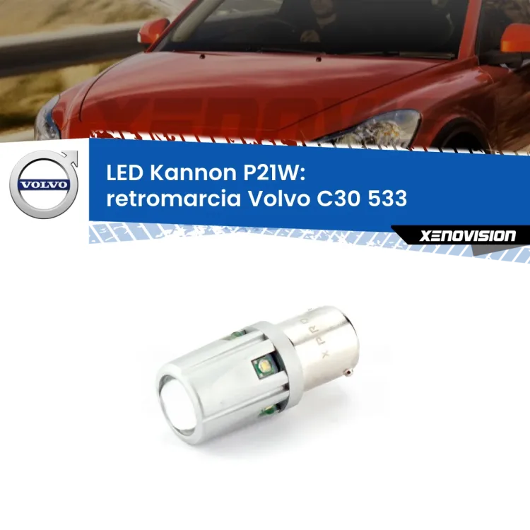 <strong>LED per Retromarcia Volvo C30 533 2006 - 2013.</strong>Lampadina P21W con una poderosa illuminazione frontale rafforzata da 5 potenti chip laterali.