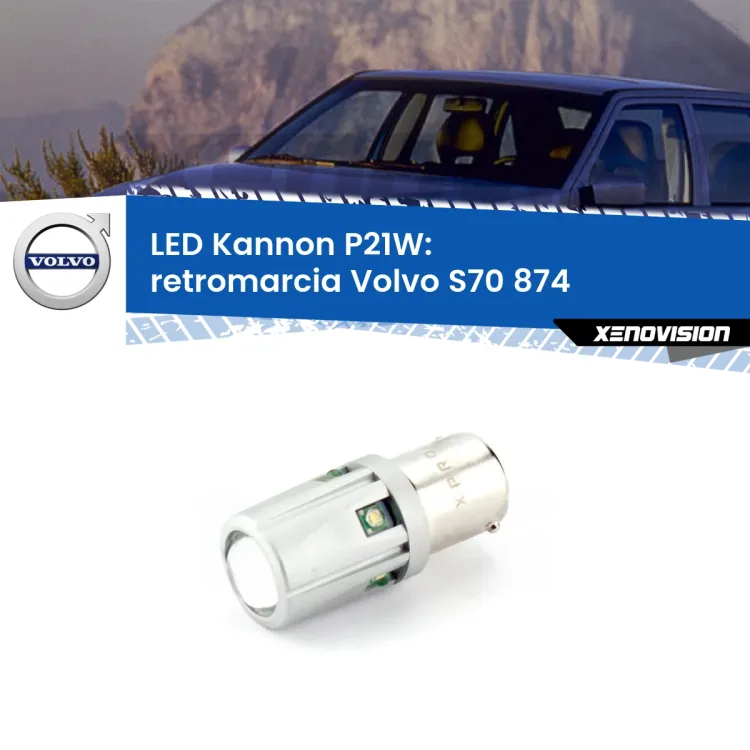 <strong>LED per Retromarcia Volvo S70 874 1997 - 2000.</strong>Lampadina P21W con una poderosa illuminazione frontale rafforzata da 5 potenti chip laterali.