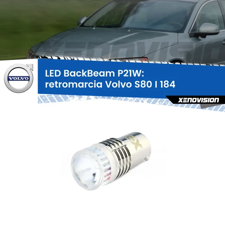 <strong>Retromarcia LED per Volvo S80 I</strong> 184 1998 - 2006. Lampada <strong>P21W</strong> canbus. Illumina a giorno con questo straordinario cannone LED a luminosità estrema.