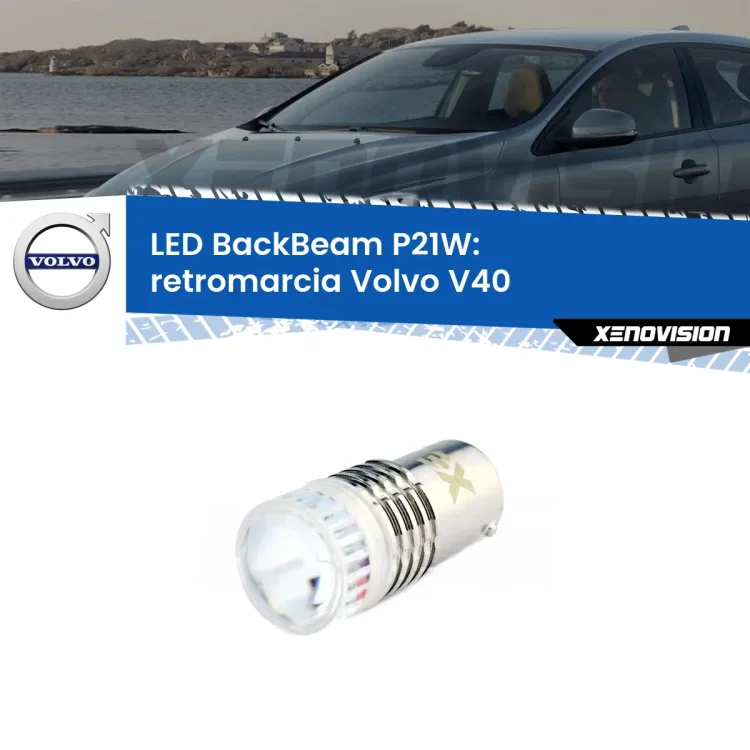 <strong>Retromarcia LED per Volvo V40</strong>  1995 - 2004. Lampada <strong>P21W</strong> canbus. Illumina a giorno con questo straordinario cannone LED a luminosità estrema.